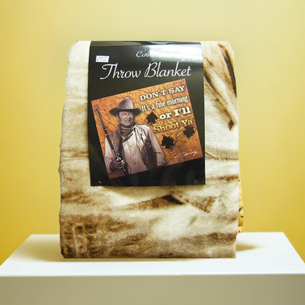 John Wayne Throw Blanket - I'll Shoot Ya -JW5275