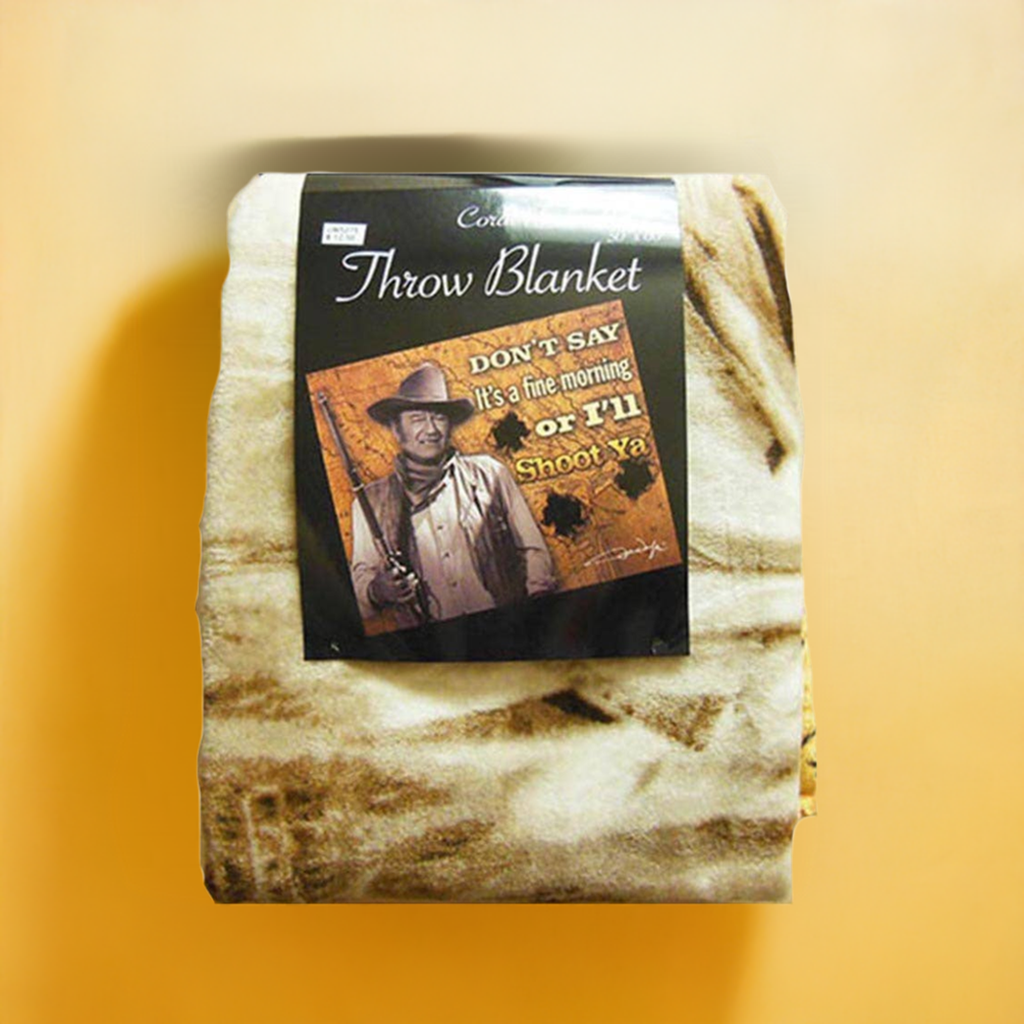 John Wayne Throw Blanket - I'll Shoot Ya -JW5275