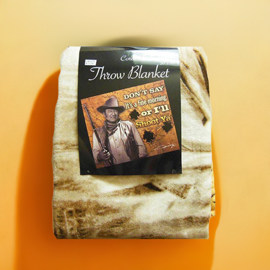John Wayne Throw Blanket - I'll Shoot Ya -JW5275